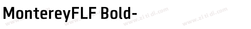 MontereyFLF Bold字体转换